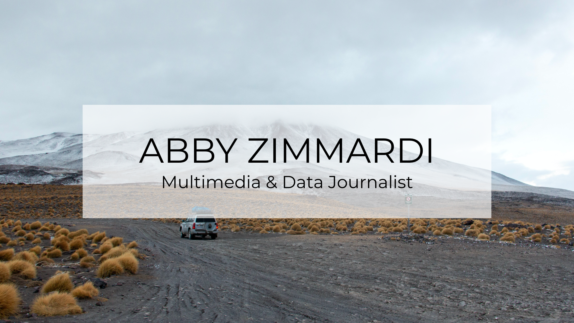 banner that says Abby Zimmard, Multimedia & Data Journalist